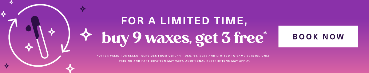 European Wax Center Wax Pass Promo Buy 9, Get 3 Free! Limited time banner image with book now call-to-action button