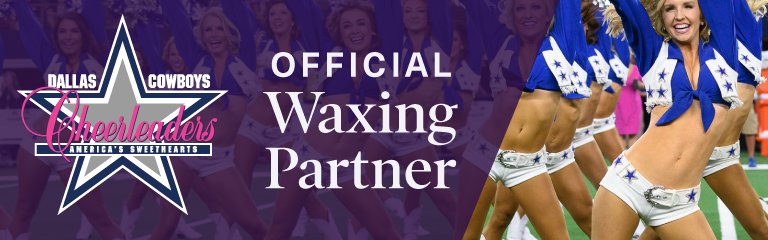 Dallas Cowboys Cheerleaders Official Waxing Partner